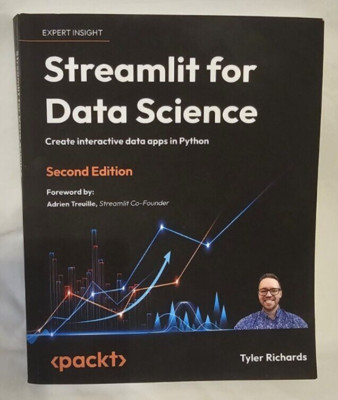 Streamlit for Data Science Create Interactive Data Apps in Python 