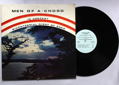 THE MEN OF A CHORD IN CONCERT BECENTENNIAL NIGHT OF SONG LP 12'' RECORD (LP-2191)