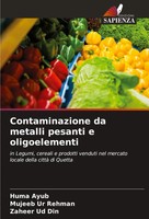 Huma Ayub (U. A.) | Contaminazione Da Metalli Pesanti E Oligoelementi | Buch