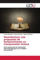 Evelyn Fabregas (U. A.) | Neurolectura: Una Propuesta De Fortalecimiento En...