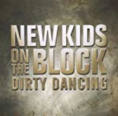 Dirty Dancing (Premium Single) New Kids on the, Block: