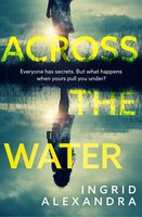 Ingrid Alexandra | Across The Water | Taschenbuch | Englisch (2020)