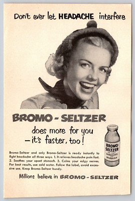 1952 PRINT AD Bromo-Seltzer Don't Ever Let Headache Interfere Soothes Stomach
