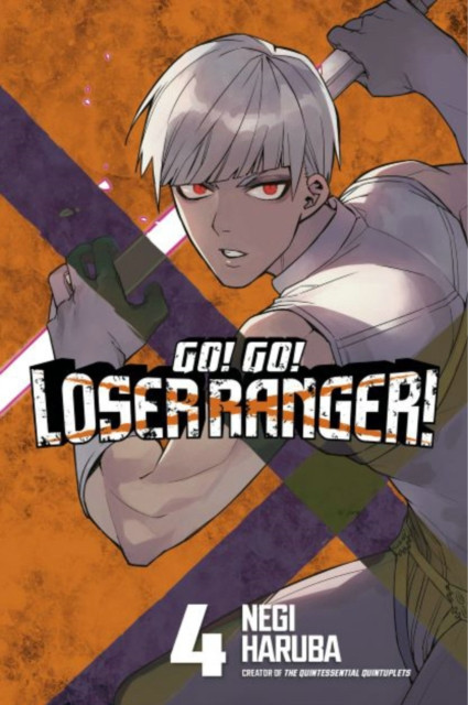 Go! Go! Loser Ranger! 4 by Negi Haruba (Paperback Book)