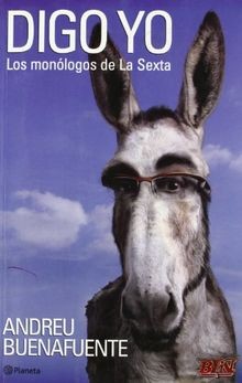 Digo yo  von Buenafuente, Andreu . . . [et al. ] | Buch | Zustand gut