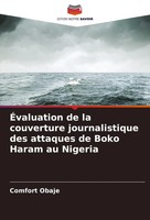 Comfort Obaje | ÉValuation De La Couverture Journalistique Des Attaques De...