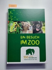 Ein Besuch Im Zoo. 150 Jahre Kölner Zoo. Tie...