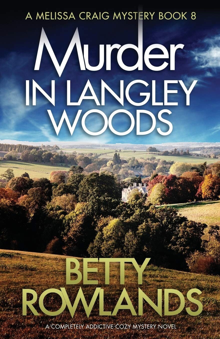 Murder in Langley Woods Betty Rowlands Book, New