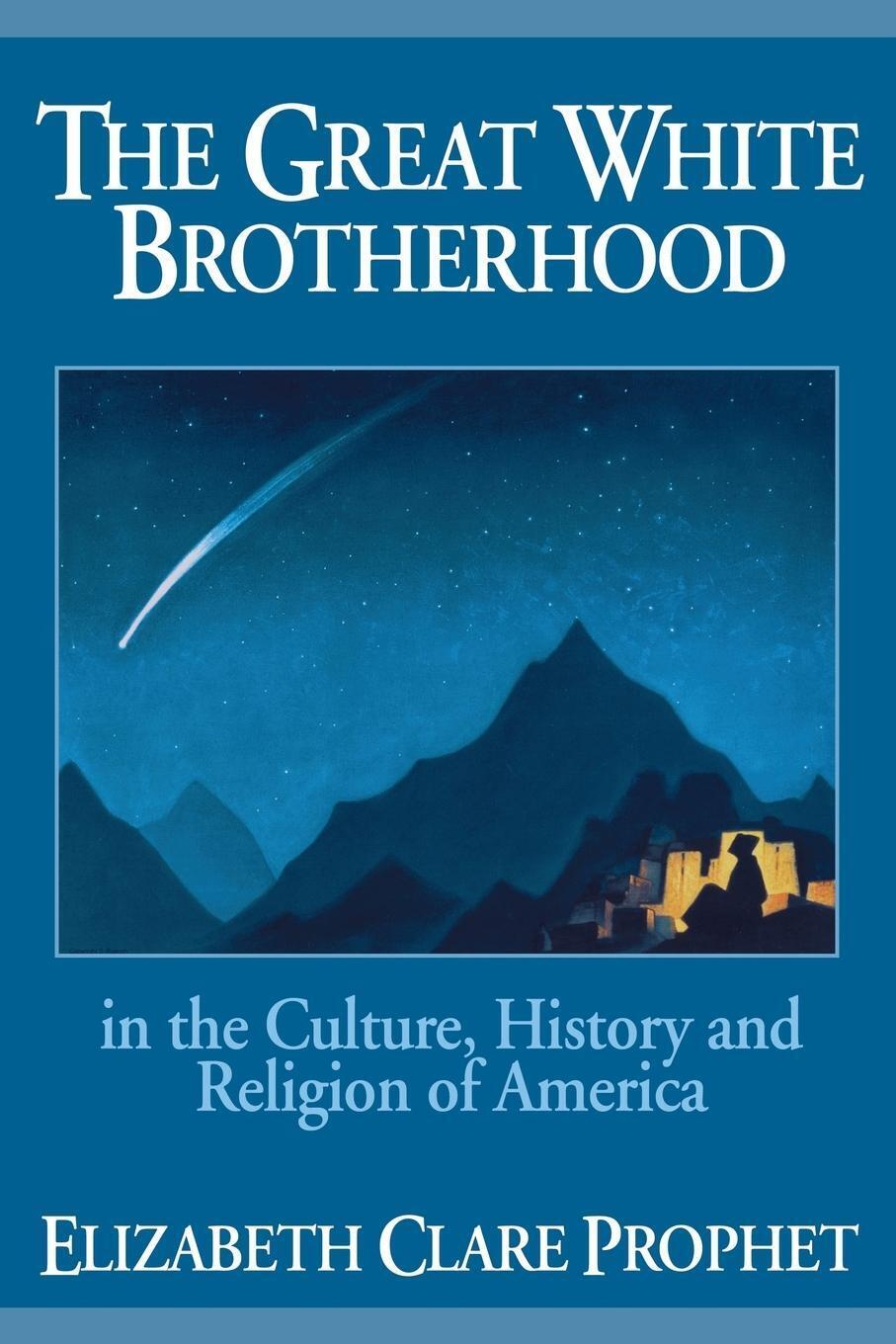 Thumbnail - The Great White Brotherhood In The Culture, History And Religion Of