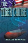 The Tiger Cruise by Richard Thompson (Paperback / softback, 2012)