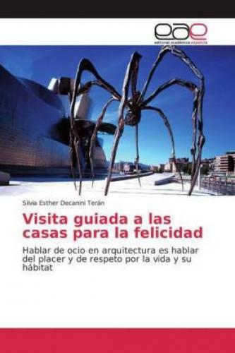 Thumbnail - Visita Guiada A Las Casas Para La Felicidad Hablar De Ocio En