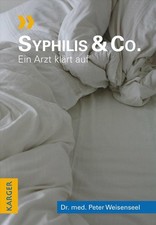 Syphilis And Co Ein Arzt Klart Auf By P Weisenseel 2018 Trade Paperback For Sale Online Ebay