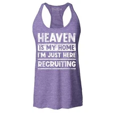 Heaven is My Home I'm Just Here Recruiting Racerback Tank Top Christian Shirt
