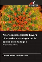 Azione Intersettoriale Lavoro Di Squadra E Strategia Per La Salute Delle...