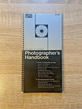 Photographer's Handbook Life Library of Photography Book Taking Developing 1970