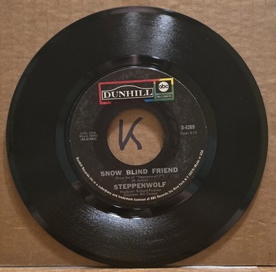 Steppenwolf: snow blind friend / hippo stomp - VG+ | 1971 Psychedelic Rock 45