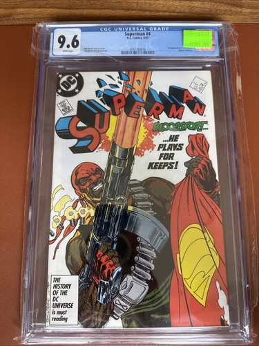 Superman #4 CBCS 9.6 White pages  1st appearance of Bloodsport