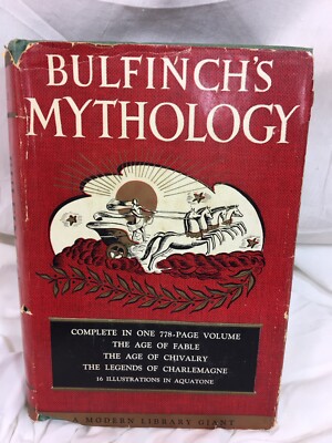 Bulfinch's Mythology by Bulfinch - Modern Library - Fable Chivalry & Charlemagne