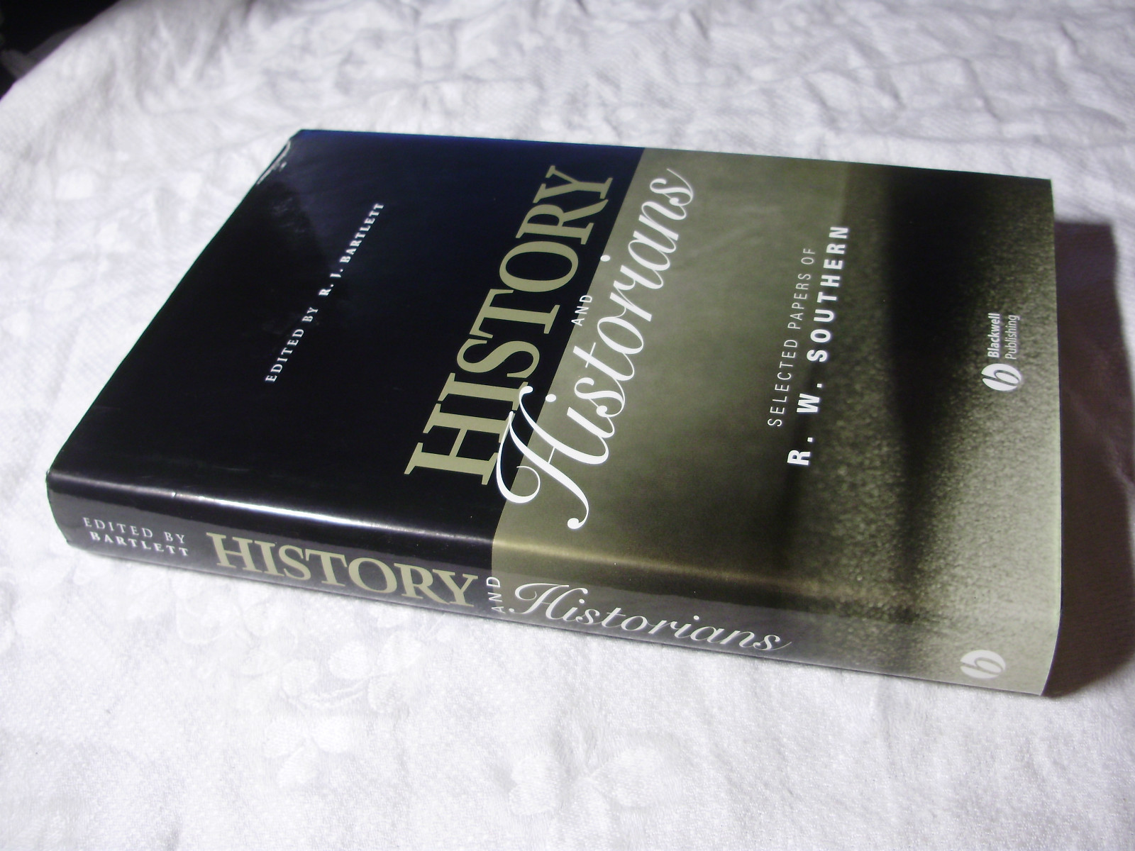 2004 HISTORY & HISTORIANS Papers of R W Southern - HB-DJ 1st ed #COBB