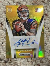 2015 Panini Prizm AJ McCarron True Gold Prizm Auto RC /10 Rookie AR-AJ