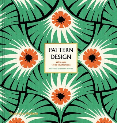 Pattern Design Elizabeth Wilhide Buch Gebunden Englisch 2018 Thames & Hudson