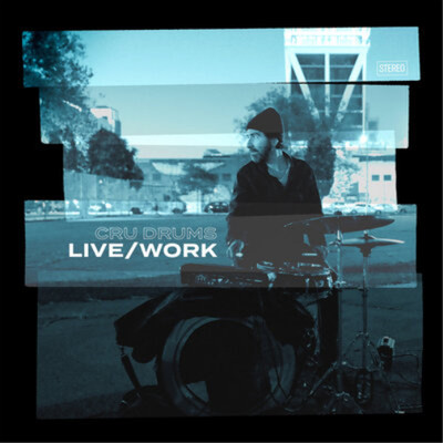 Cru Drums Live/work (Vinyl) 12'' Album