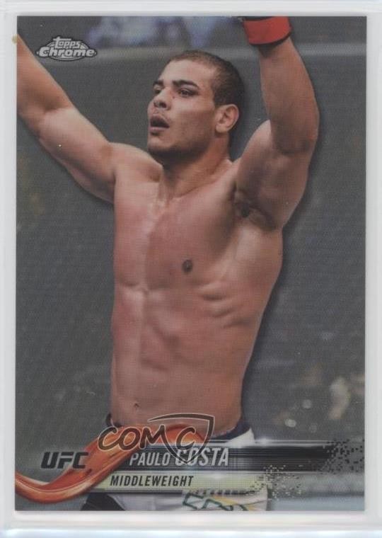 2018 Topps Chrome UFC Refractor Paulo Costa #49 mp7