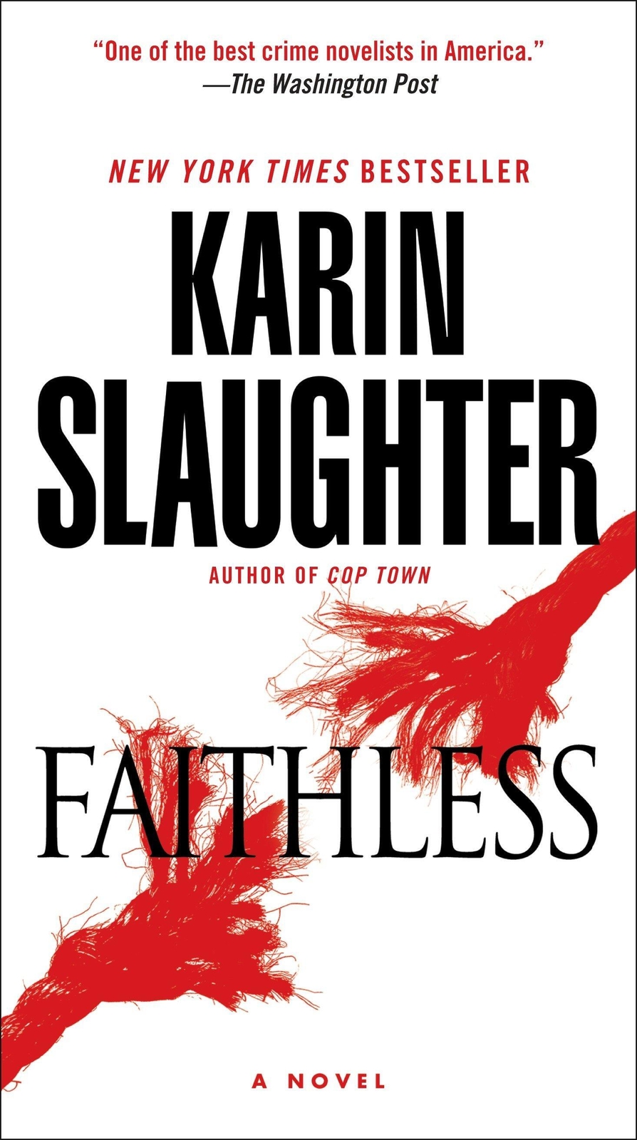 Thumbnail - Faithless A Novel Karin Slaughter Taschenbuch Grant-county-serie