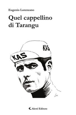 Eugenio Lorenzano Quel cappellino di Tarangu (Paperback)