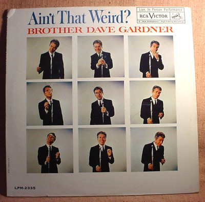 Brother Dave Gardner - Mint/NM Mono Lp - Ain t That Weird? - RCA Victor 1961