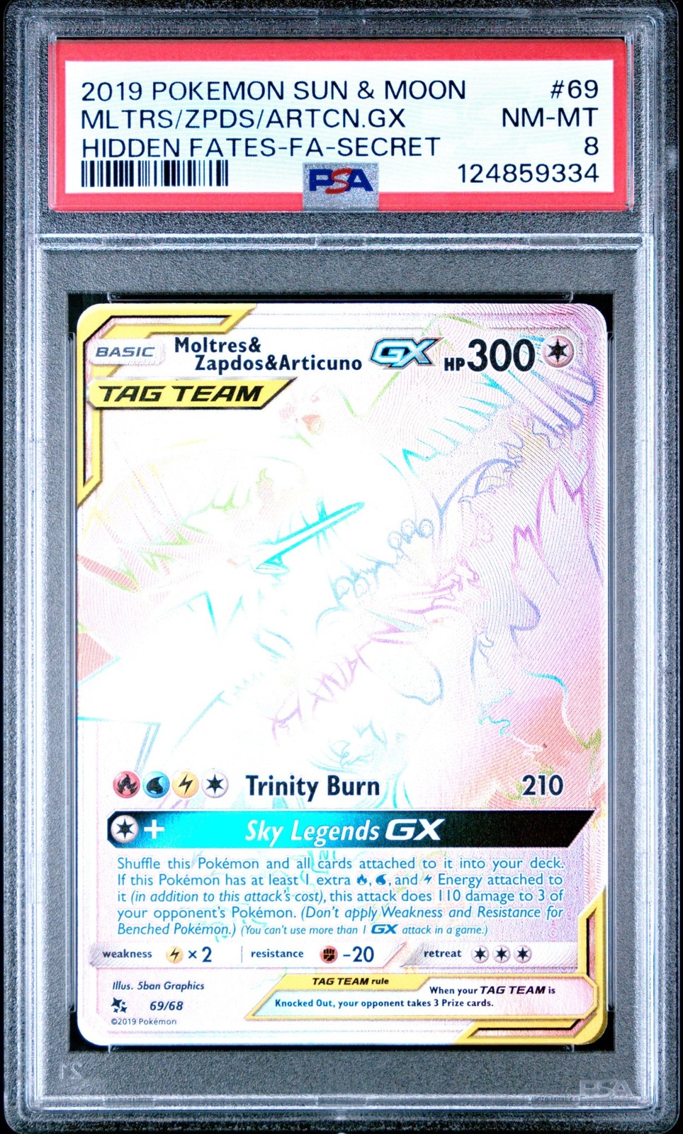 Pokemon TCG Moltres & Zapdos & Articuno GX 69/68 Secret Hidden Fates PSA 8