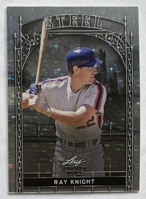 2024 Leaf Trinity Mega Box #S-70 Ray Knight Steel Lazer Foil Silver #/290