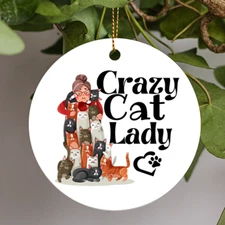 Crazy Cat Lady, Cat Mom, Cat Lady, Cat Lovers, Cat Lover Gift, Ceramic Ornament