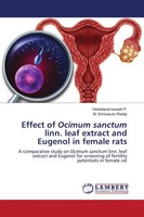 Venkataramanaiah P. (U. A.) | Effect Of Ocimum Sanctum Linn. Leaf Extract And...