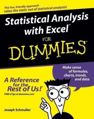Statistical Analysis with Excel For Dummies by Schmuller, Joseph