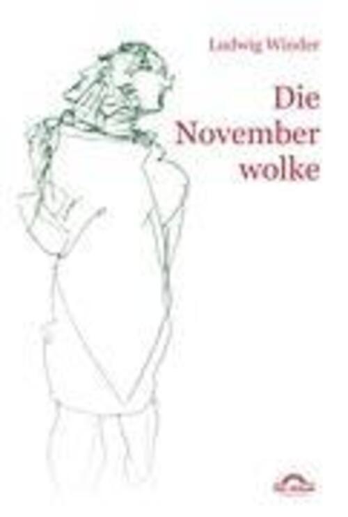 Thumbnail - Ludwig Winder: Die Novemberwolke | Dieter Sudhoff | Hg. Von Dieter