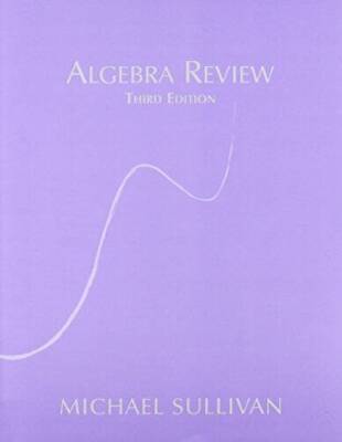 Algebra Review 3rd - Paperback By Sullivan, Sullivan - VERY GOOD