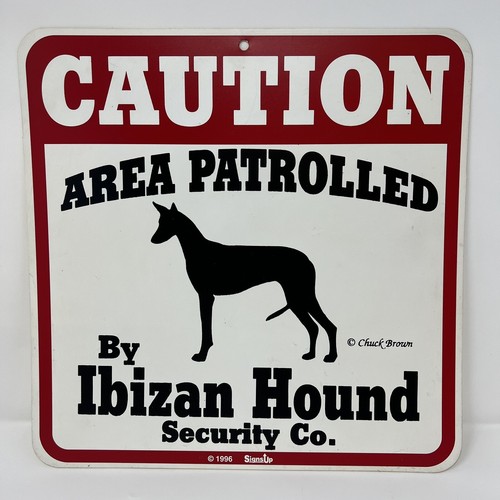 Caution Area Patrolled by Ibizan Hound Security Co. Chuck Brown Sign New Sealed - Afbeelding 1 van 1