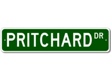 Pritchard Drive Street Sign Personalized Custom Last Name Metal Sign - Aluminum