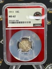 1911 10C Barber Dime Silver Business Strike Philadelphia NGC MS62 KM#113