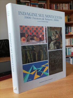 UNTERSUCHUNG DES 20. JAHRHUNDERTS - Figur & Abstrakt - Ausstellungskatalog Padua 2007