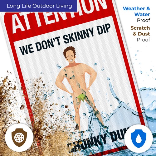 Letrero Attention We Don?T Skinny Dip We Chunky Dunk, letrero de piscina, - Imagen 22 de 71
