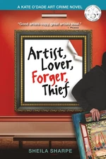 Artist, Lover, Forger, Thief