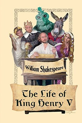 THE LIFE OF KING HENRY V By William Shakespeare **BRAND NEW**