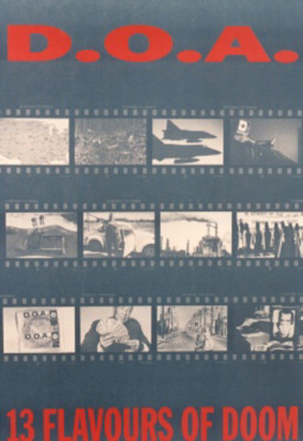 Poster: D.O.A. - 13 Flavours Of Doom  NEU (11775)