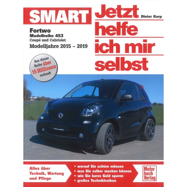 Smart Fortwo Typ 453 2015-2019 Jetzt Helfe Ich Mir Selbst Werkstatthandbuch-image