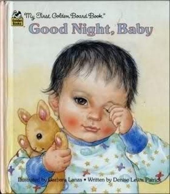 Goodnight, Baby Board Books Denise Lewis, Lanza, Barbara Patrick