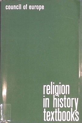 Religion in school history textbooks in Europe: Proceedings of the sympo 2170782