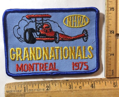 Vintage 1975 NHRA Grand Nationals Patch Montreal Canada Drag Racing