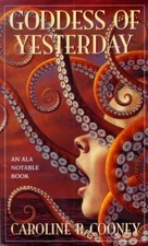 Goddess of Yesterday : A Tale of Troy by Caroline B. Cooney (2003, Paperback)